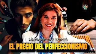 Acompaña a Marian Rojas en la batalla contra el perfeccionismo | el precio del perfeccionismo |