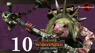 Total War: Warhammer 3 Immortal Empires Campaign -  Clan Pestilens, Lord Skrolk #10