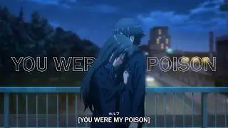 ivory falls & D!E PERRY - you were my poison (lyrics)