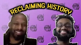 Reclaiming History: Why is Black History Important