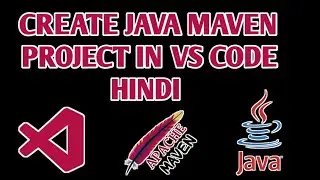 How to Create Maven Project in VS Code 2023 [ Hindi ]
