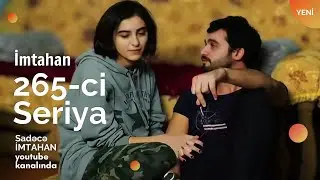 İmtahan (265-ci seriya)