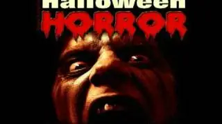 Halloween Horror -  Scary Sounds and Music
