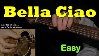 BELLA CIAO: Easy Guitar Lesson + TAB by GuitarNick