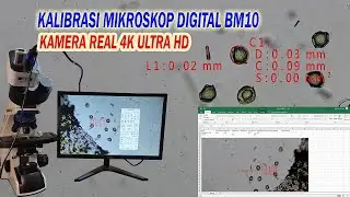 Cara mudah kalibrasi mikroskop digital BM10 kamera Real Ultra HD 4K
