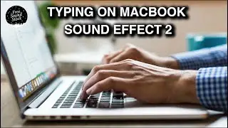 Macbook Typing Sound Effect