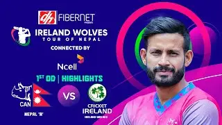 Nepal A vs Ireland Wolves | 1st One Day Match Highlights