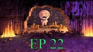 Isaac : Afterbirth : Ep 22 : Going Down Down