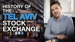The unique history of the Tel Aviv Stock Exchange.