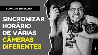 Como sincronizar o horário das fotos com várias câmeras diferentes?