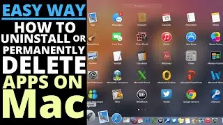 How to uninstall apps on Mac | How to permanently delete apps | How to uninstall programs on MacOS