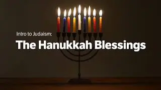 How to Light Hanukkah Candles