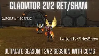 Multi Rank 1 Resto Shaman & Multi Gladiator Ret Paladin | 2v2 Arena TBC Season 1 (With Comms)