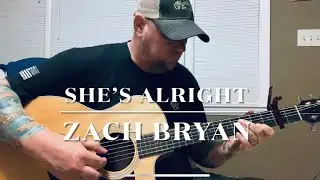 She’s Alright - Zach Bryan (guitar lesson)