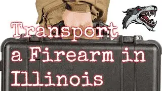 Illinois Firearm Transportation Laws [UPDATED 2023] - How to legally transport your guns through IL