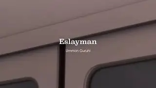 Ummon eslamaydi