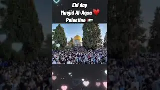 eid day masjid al aqsa