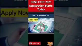 CTET Registration 2021 Starts Today 