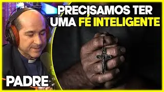 PADRE FALA SOBRE A FÉ | Canal Evidência