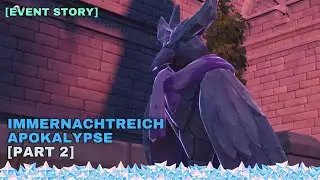 Immernachtreich Apokalypse [Part 2] Summertime Odyssey Event Story | 