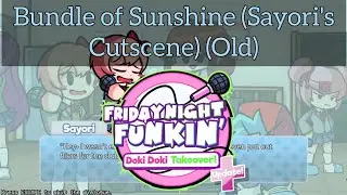 FNF: Doki Doki Takeover Plus! - Bundle of Sunshine (Sayori's Cutscene) (Old) Soundtrack | FNF Mod
