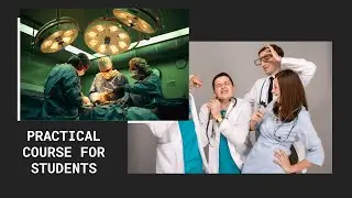 Practical course for students/ LIVING DONOR KIDNEY TRANSPLANT PART II