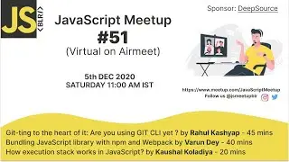 Meetup#51 Bundling JavaScript library with npm and Webpack by Varun Dey