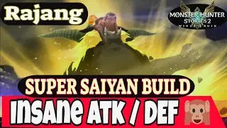 Monster Hunter Stories 2 - Rajang Super Saiyan Goku Build