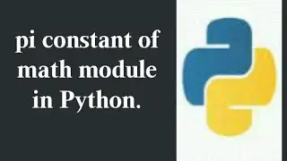 pi constant of math module in python .