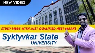 SYKTYVKAR STATE MEDICAL UNIVERSITY | ADMISSIONS ARE OPEN  | MBBS ABROAD | DOCTOR DREAMS