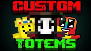 How to make a custom totem (2022)