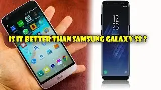 LG G6 [Is It Better Than SAMSUNG S8 ?]