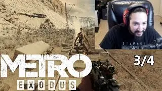 UberHaxorNova Plays Metro Exodus - Part 3