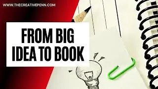 Writing Craft: From Big Idea To Book With Jessie Kwak