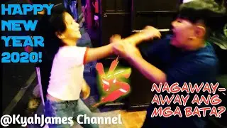 HAPPY NEWYEAR | Nagaway-away ang mga bata?
