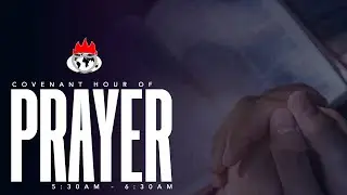COVENANT HOUR OF PRAYER | 6, SEPTEMBER 2024 | FAITH TABERNACLE OTA.