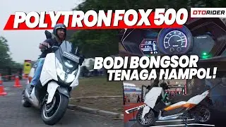 Polytron Fox 500 2024 - Review Indonesia | OtoRider