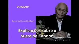 040611 Explicações sobre o Sutra de Kannon