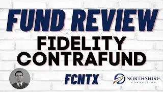 Fund Review of Fidelity ContraFund - FCNTX