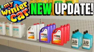 NEW ENGINE OILS, ICE SCRAPER + MORE UPDATE | My Winter Car | ( build v.260415-01)