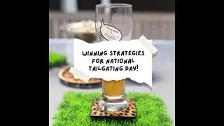 Winning Strategies For National Tailgating Day!