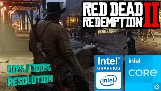 Red Dead Redemption 2 - Intel UHD Graphics G4 - Core i3 1115g4 test | Intel HD/UHD 520/530/620/630/