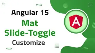 27) Mat Slide-Toggle Customization in Angular 15 | angular material | angular 15 tutorial