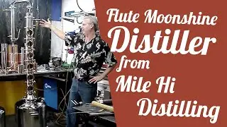 Flute Moonshine Distiller from Mile Hi Distilling