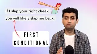 Zero and 1st Conditional Fully Explained | Learn English Grammar: The 5 Conditionals