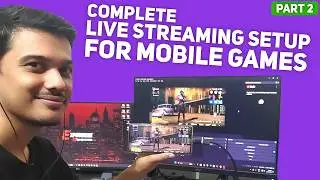 [PART 2] Complete Live Streaming Setup for USB 2.0 Mobile Phones - Pibox India