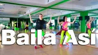 ZUMBA | CUMBIA | Baila Así | DANCE FITNESS | DANCE WORKOUT