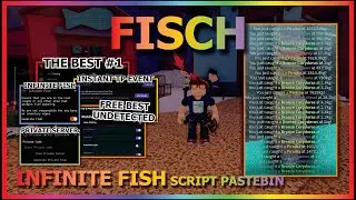 FISCH Script Pastebin 2025 INFINITE FISH, FREE PRIVATE SERVER, INSTANT EVENT (FREE NO CUT) 🐟