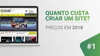 Quanto custa criar um site? #1 — Preços