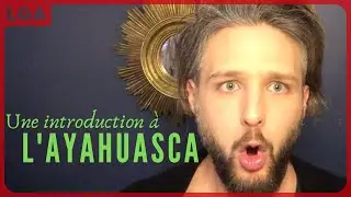 An introduction to Ayahuasca